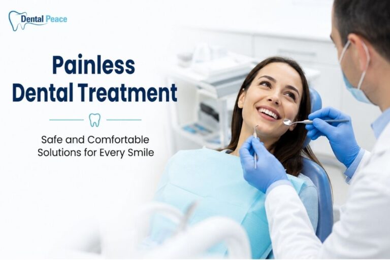 Painless Dental Treatment